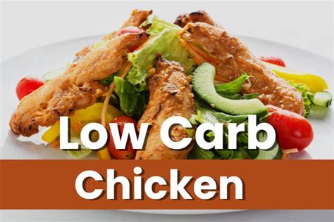 17 Best Low Carb Chicken Recipes