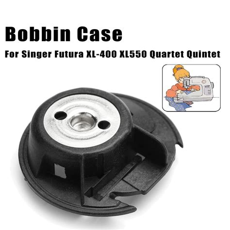 Bobbin Case for Singer Futura XL 400 XL550 Quartet Quintet Sewing ...