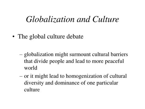 PPT - Globalization and Culture PowerPoint Presentation, free download ...