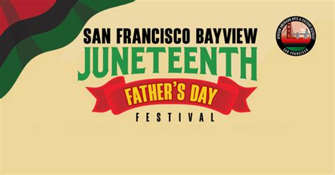 Juneteenth Bayview Fathers Day Festival San Francisco Parks Alliance