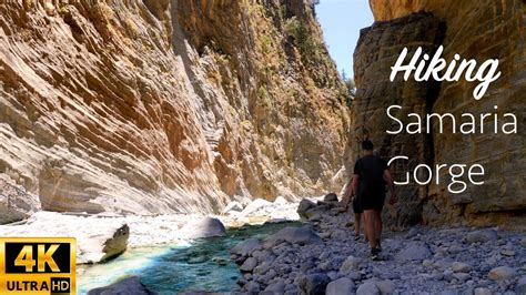 Hiking Samaria Gorge in Crete 4K (relaxing nature ASMR) - YouTube