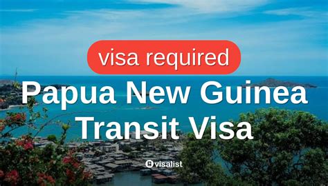 Papua New Guinea Transit Visa For Pitcairn Islands Citizens Visa