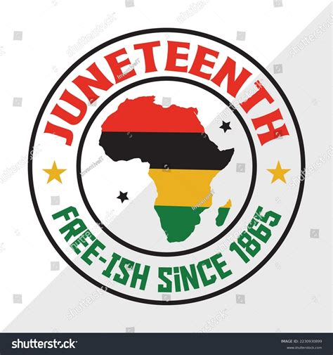 Juneteenth Free Ish Since 1865 SVG Printable Royalty Free Stock