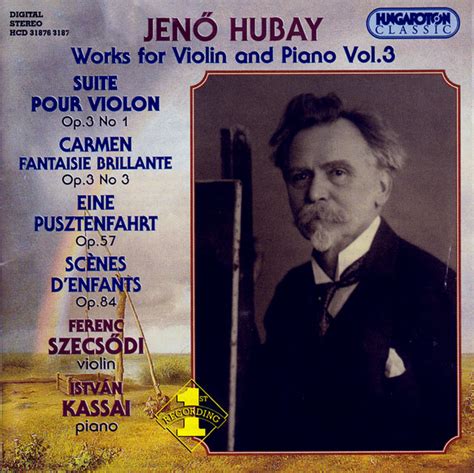 Hubay Works For Violin And Piano Vol Album By Jen Hubay Spotify