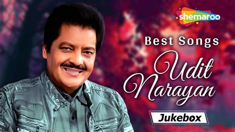 Best Songs Of Udit Narayan Udit Narayan Hits Youtube