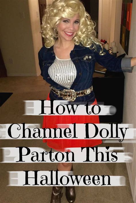 Channel Dolly Parton This Halloween, Dolly Parton Halloween Costume