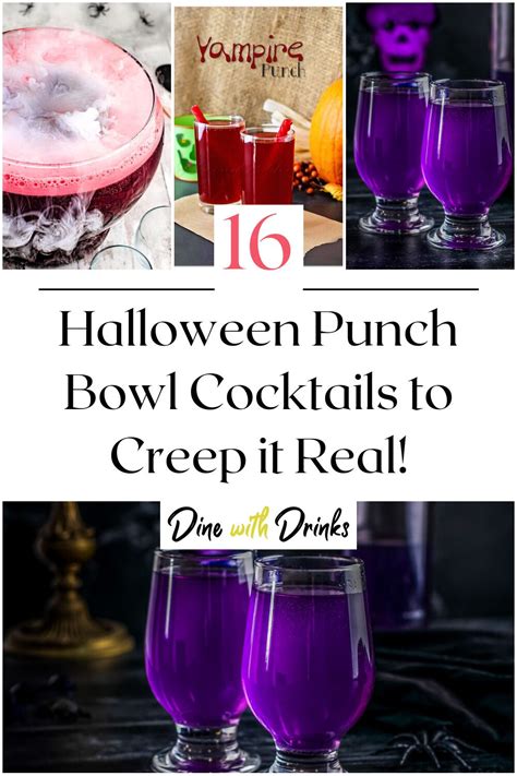 16 Halloween Punch Bowl Cocktails To Creep It Real Dinewithdrinks Recipe Halloween Drinks