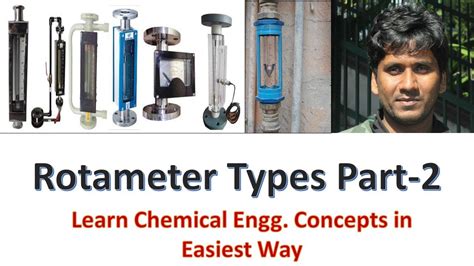 Types of Rotameter || Selection Criteria || Lecture-2@ChemicalMahi ...