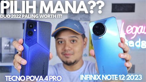 Pilih Mana Infinix Note Atau Tecno Pova Pro Smartphone