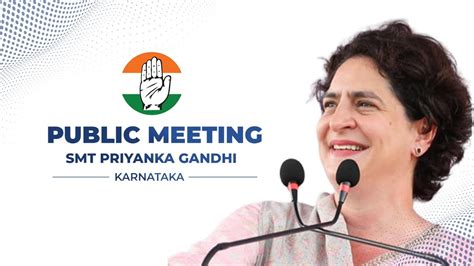 Live Smt Priyanka Gandhi Ji Addresses The Public In Moodbidri