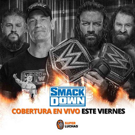 Previo WWE SmackDown 30 De Diciembre 2022 Superluchas