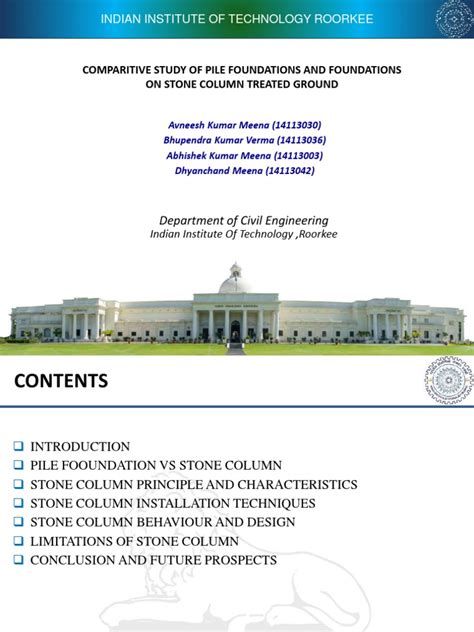 Comparitive Study Of Pile Foundations With Foundations On Stone Column