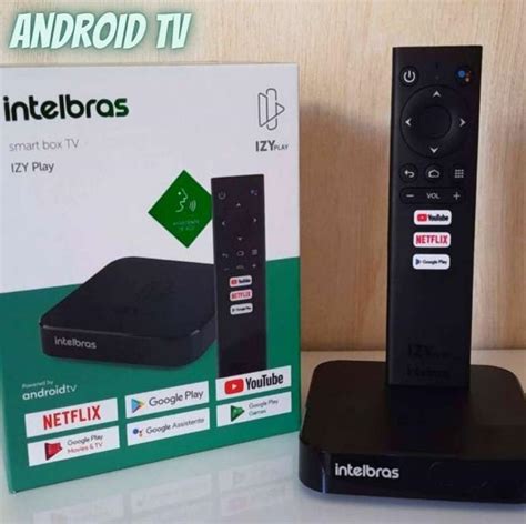 Smart Box Android TV IZY Play Preto Intelbras Aqui Tem Pechincha