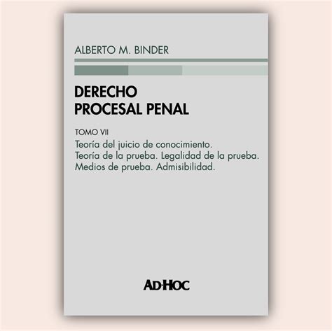 Derecho Procesal Penal Editorial AD HOC S R L