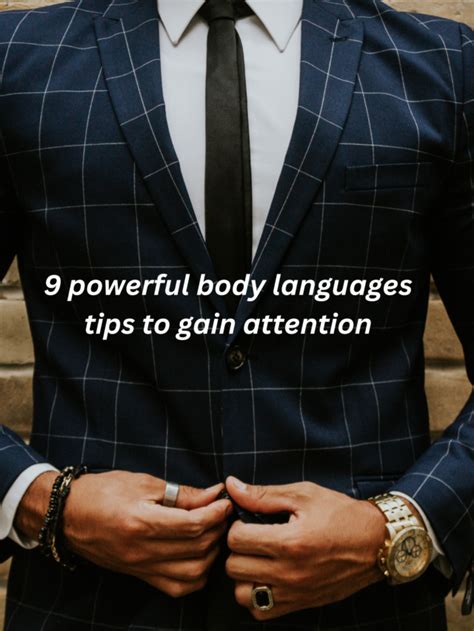 9 Powerful Body Languages Tips To Gain Attention