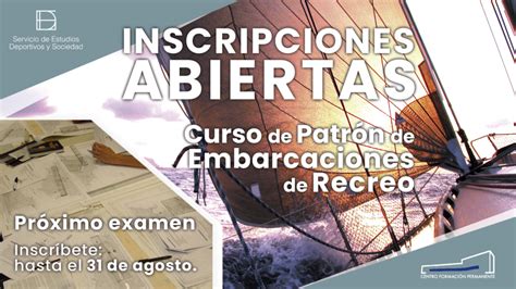 ÉXITO DEL CURSO DE PATRÓN DE EMBARCACIONES DE RECREO SEDES UPV