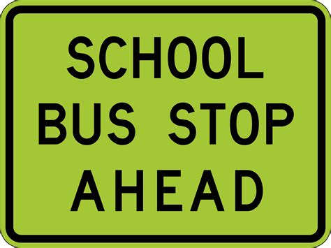 School Bus Stop Ahead Safety Sign | Road Signage | USS