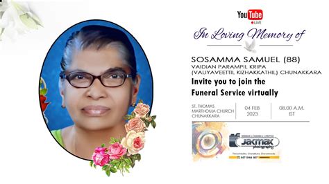 Funeral Service Of Mrs Sosamma Samuel 88 YouTube