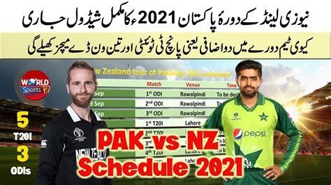 New Zealand Tour Of Pakistan 2021 Schedule Announced Pakistan Vs New