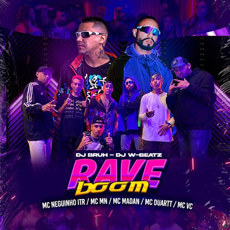 Rave Boom Feat Mc Neguinho Do ITR MC MN MC VC MC Madan YouTube