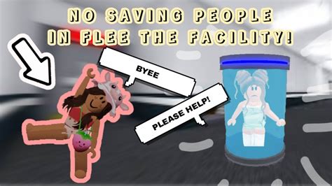 No Saving People In Flee The Facility Challenge Roblox Youtube