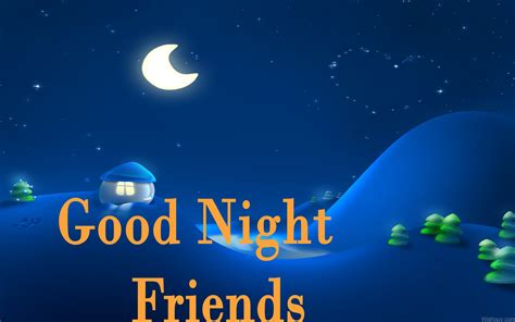 Good Night Wishes For Friend - Wishes, Greetings, Pictures – Wish Guy