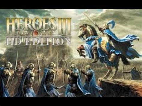 Герои Меча и Магии 3 Полное Собрание - YouTube