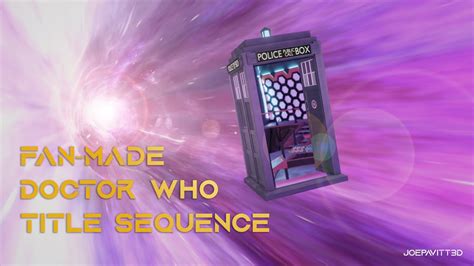 Fan Made Doctor Who Title Sequence Youtube