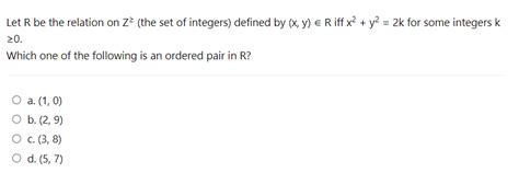 Solved Let R Be The Relation On Z2 The Set Of Integers