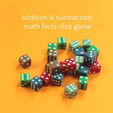 Addition and Subtraction Dice Game to Practice Math Facts