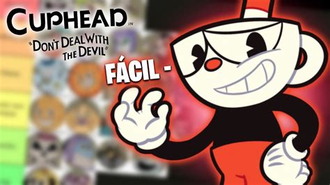 A MELHOR TIER LIST DE CUPHEAD JÁ FEITA NA HISTÓRIA SIM NÃO TENHA