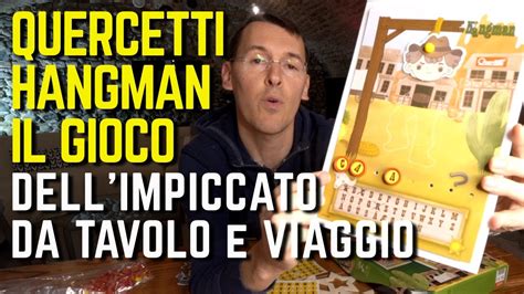 QUERCETTI HANGMAN Il Gioco Dell Impiccato Da TAVOLO E Da VIAGGIO YouTube