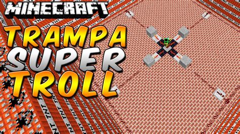 Minecraft La Trampa M S F Cil De Hacer Para Trollear A Tus Amigos