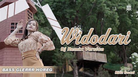 DJ WIDODARI REMIX RIRIZ IRSANI AKU PERNAH TERJATUH KUPERNAH DI