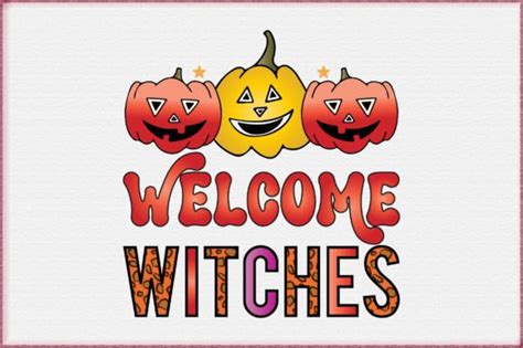 Halloween Sublimation Welcome Witches Graphic By Craftlabsvg