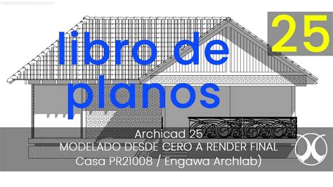 Libro De Planos Planos Masters Archicad Casa Pr Engawa