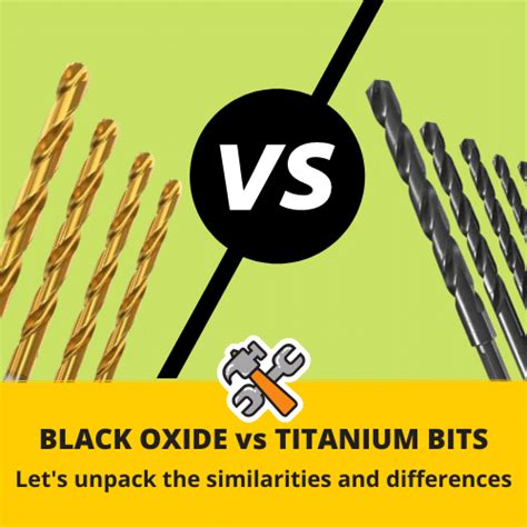 Black Oxide Vs Titanium Drill Bit 2025 Guide Toolsgalorehq