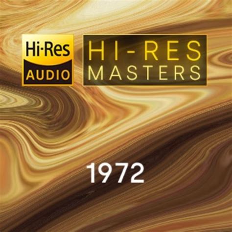 VA Hi Res Masters 1972 2023 Hi Res HD Music Music Lovers