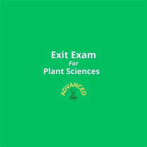 Exit Exam for Plant Sciences-Advanced - LearnEthiopia