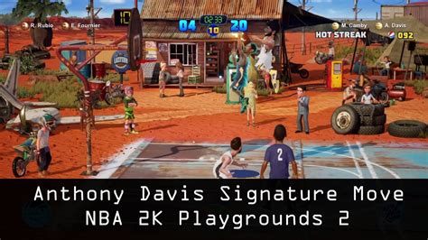 NBA 2K Playgrounds 2 Anthony Davis Signature Move YouTube