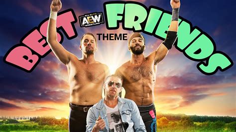 Best Friends Orange Cassidy Aew Entrance Theme Aew Music Youtube