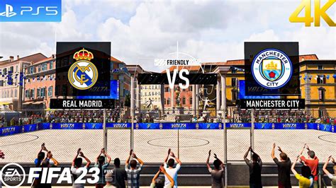 Fifa 23 Volta Real Madrid Vs Man City Fifa Street Ps5 Youtube