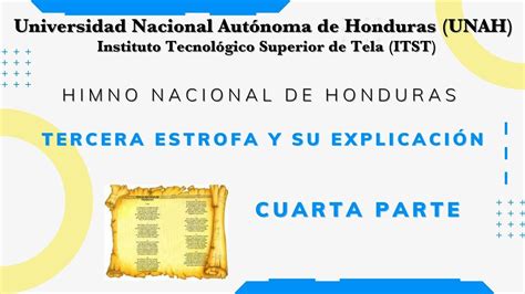 Himno Nacional De Honduras Tercera Estrofa Y Su Explicaci N Youtube