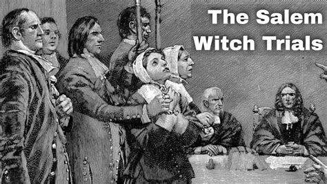 1st March 1692 Salem Witch Trials Begin In Massachusetts Youtube