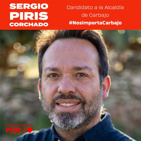 Aurora On Twitter Rt Psoec Sergio Piris Corchado Candidato Del