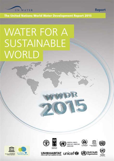 The Un World Water Development Report 2015 Water For A Sustainable