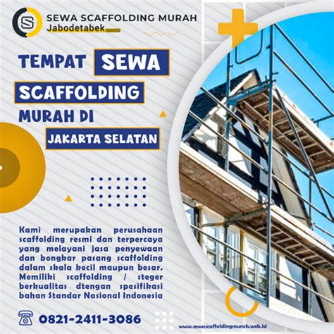 Sewa Scaffolding Murah Jakarta Selatan