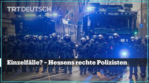 Einzelfälle Hessens rechte Polizisten YouTube