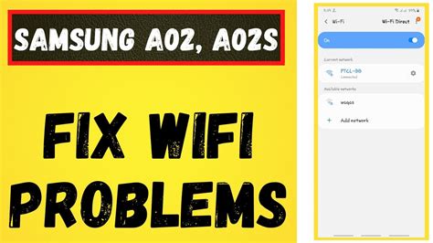 How To Fix Samsung Galaxy A02 A02s Wifi Connection Problem Youtube