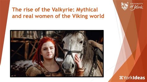 The Rise Of The Valkyrie Mythical And Real Women Of The Viking World